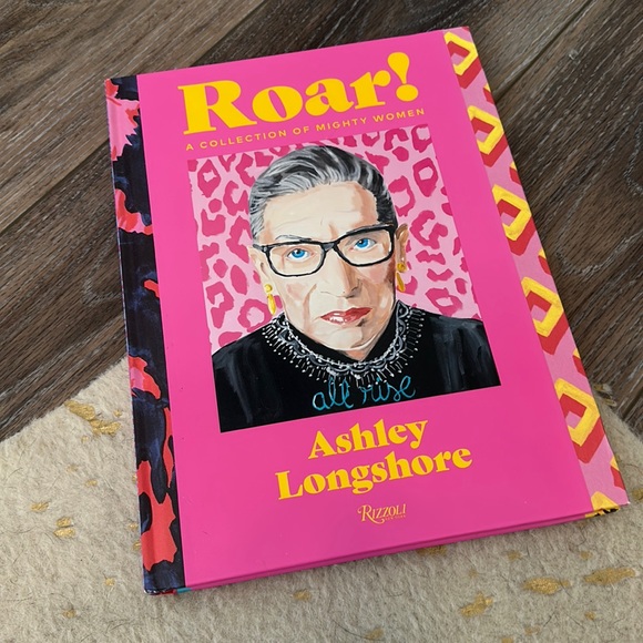 Rizzoli Other Roar Ashley Longshore Coffee Table Book By Rizzoli
